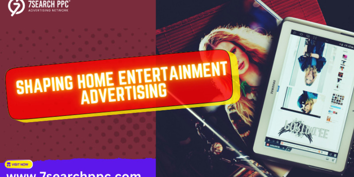 Top Trends Influencing Home Entertainment Advertising in 2024